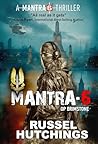 MANTRA-6 by Russel Hutchings
