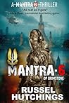 MANTRA-6 by Russel Hutchings