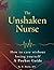 The Unshaken Nurse by W Doyle