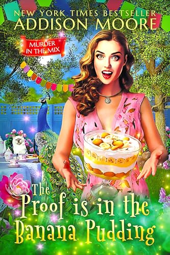 The Proof is in the Banana Pudding (Murder in the Mix Book 56)