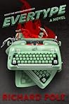 Evertype: A Novel