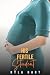 His Fertile Student: A forb...
