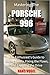 Mastering the Porsche 996: ...