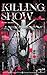 Killing Show Vol. 4