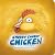 Chubby Chubby Chicken by Travis Myers