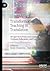 Transformative Teaching in Translation: Perspectives from 21st Century Trainers, Educators, and Learners