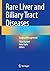Rare Liver and Biliary Trac...
