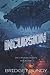 Incursion (Incursion Series)