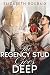 The Regency Stud Goes Deep:...