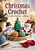 Christmas Crochet for Joyfu...