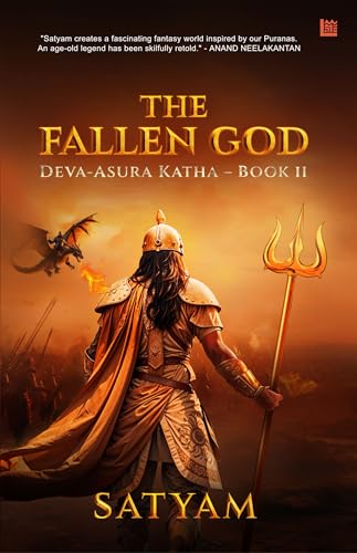 The Fallen God: Deva-Asura Katha — Book II (Kindle Edition)