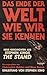 Das Ende der Welt wie wir sie kennen: Geschichten aus Stephen Kings THE STAND