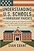 Understanding U.S. Schools ...