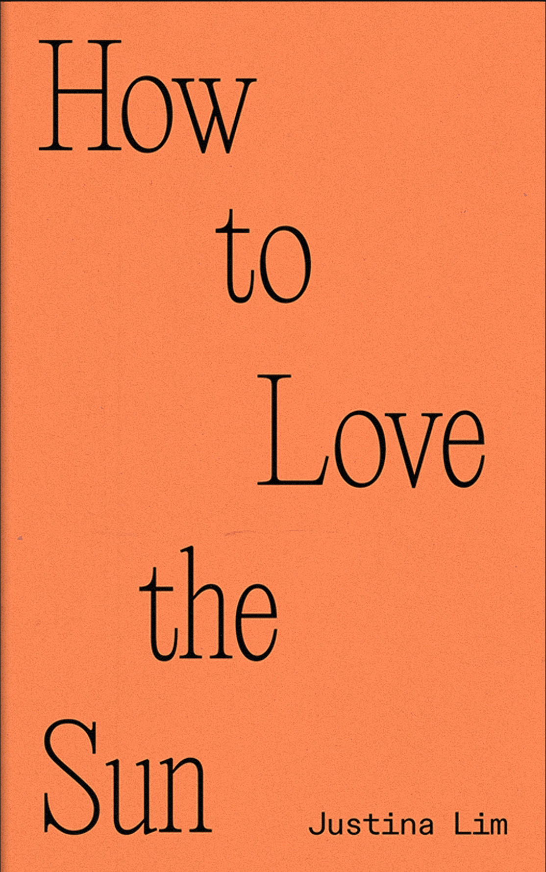 How to Love the Sun