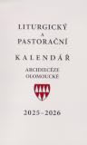 Liturgický a pastorační kalendář Arcidiecéze olomoucké 2025-2026