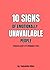 10 SIGNS OF EMOTIONALLY UNA...