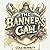 The Banner’s Call: Honor, T...