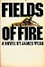 Fields Of Fire