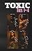 Toxic Ties 1-4
