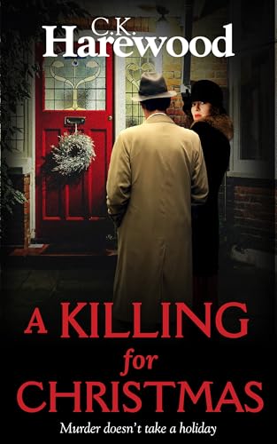 A Killing for Christmas: Murder doesn't take a holiday! (Detective Inspector Matthew Stannard Book 5)