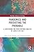 Pandemics and Predicting the Probable (Routledge Advances in Sociology)