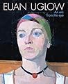 Euan Uglow: An Ar...