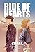 Ride of Hearts (Volume 1) (...