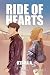 Ride of Hearts (Volume 1) by Kyara A.