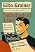 Elba Kramer: The True Autobiography of a Pathological Liar (The Truth & Consequences Collection Book 1)