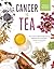 Cancer vs Tea by Maria Uspenski