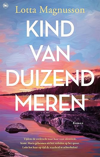 Kind van duizend meren (Dutch Edition)