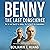 Benny the Last Conscience: ...