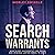 Search Warrants: What Every...