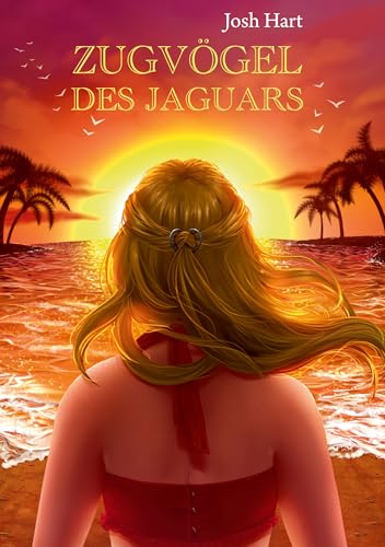 Zugvögel des Jaguars (German Edition)