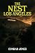 The Nest Los Angeles: They thrived beneath New York. They devoured London. Now… they've come for Los Angeles. (The Nest Series Book 3)