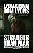 Stranger Than Fear, Chilling True Stories, Volume 12 by Lydia Grimm