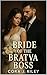Bride of the Bratva Boss: A...