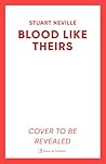 Blood Like Theirs: The stunning finale to the acclaimed Blood trilogy