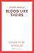 Blood Like Theirs: The stunning finale to the acclaimed Blood trilogy