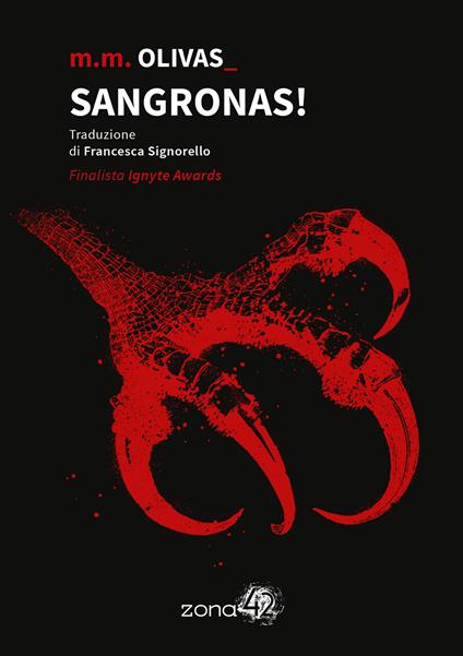 Sangronas! (Paperback)