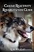 Canine Reactivity Rehabilit...
