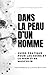 Dans la Peau d'un Homme - B...