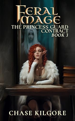 The Princess Guard Contract (Feral Mage #3)