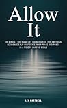 Allow It: The Min...