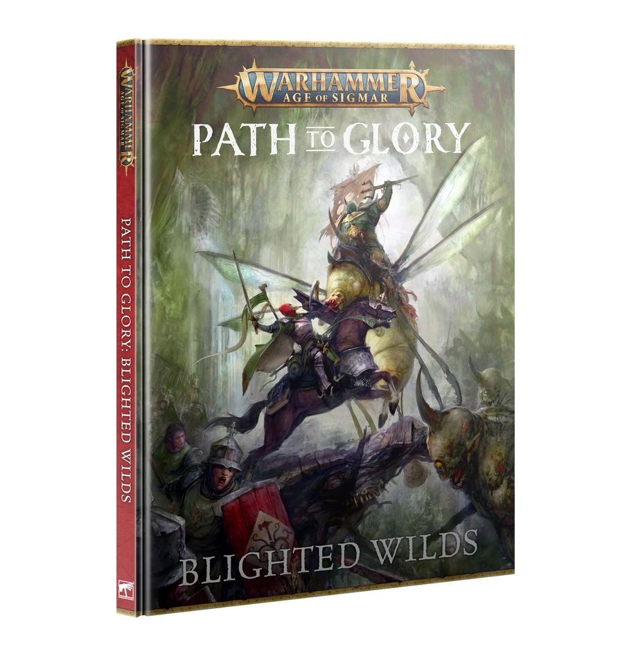 Path to Glory: Blighted Wilds (Hardcover)
