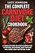 The Complete Carnivore Diet...