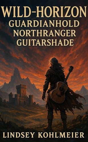 Wild-horizon Guardianhold Northranger Guitarshade (Kindle Edition)