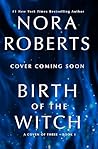 Birth of the Witch by Nora Roberts