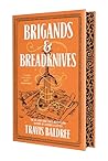 Brigands & Breadk...