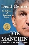 Dead Center by Joe Manchin